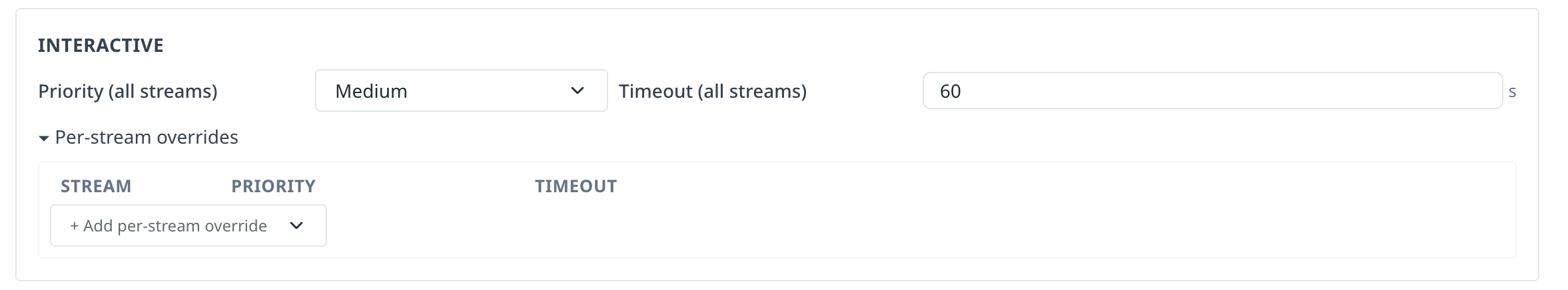 Per-stream overrides expanded